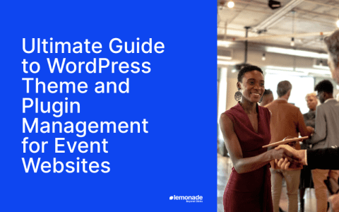 Ultimate Guide to Wordpress Theme and Plugins for Event Websites