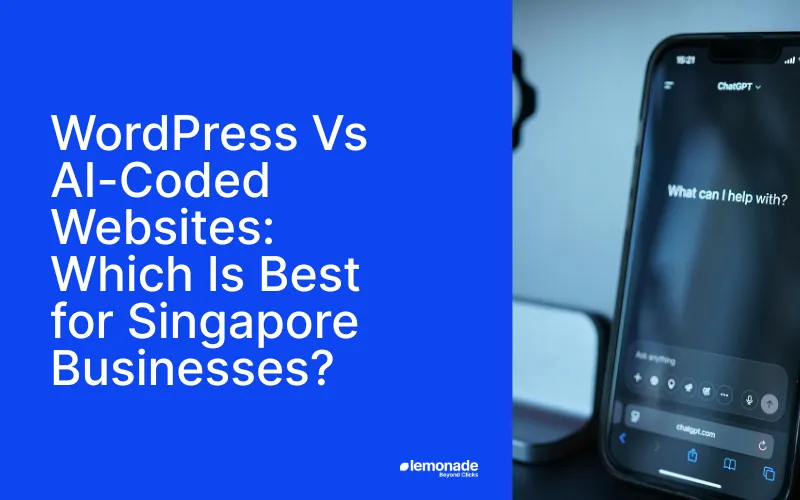 Wordpress Vs Ai Coded Websites Which Is Best For Singapore Businesses?